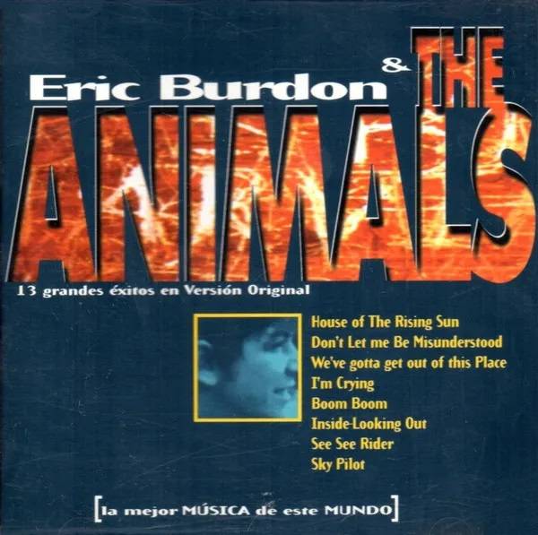 Eric Burdon and The Animals – 13 Grandes Éxitos En Versión Original : Front